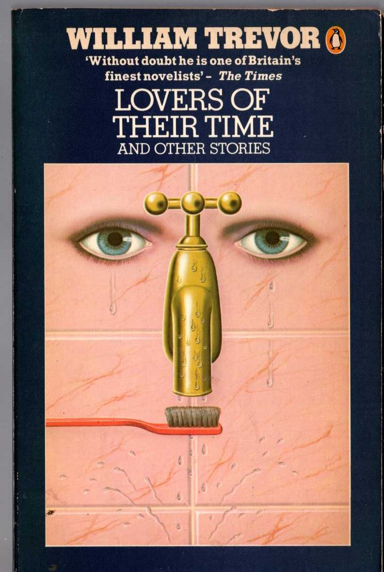 William Trevor  LOVERS OF THEIR TIME and other stories front book cover image