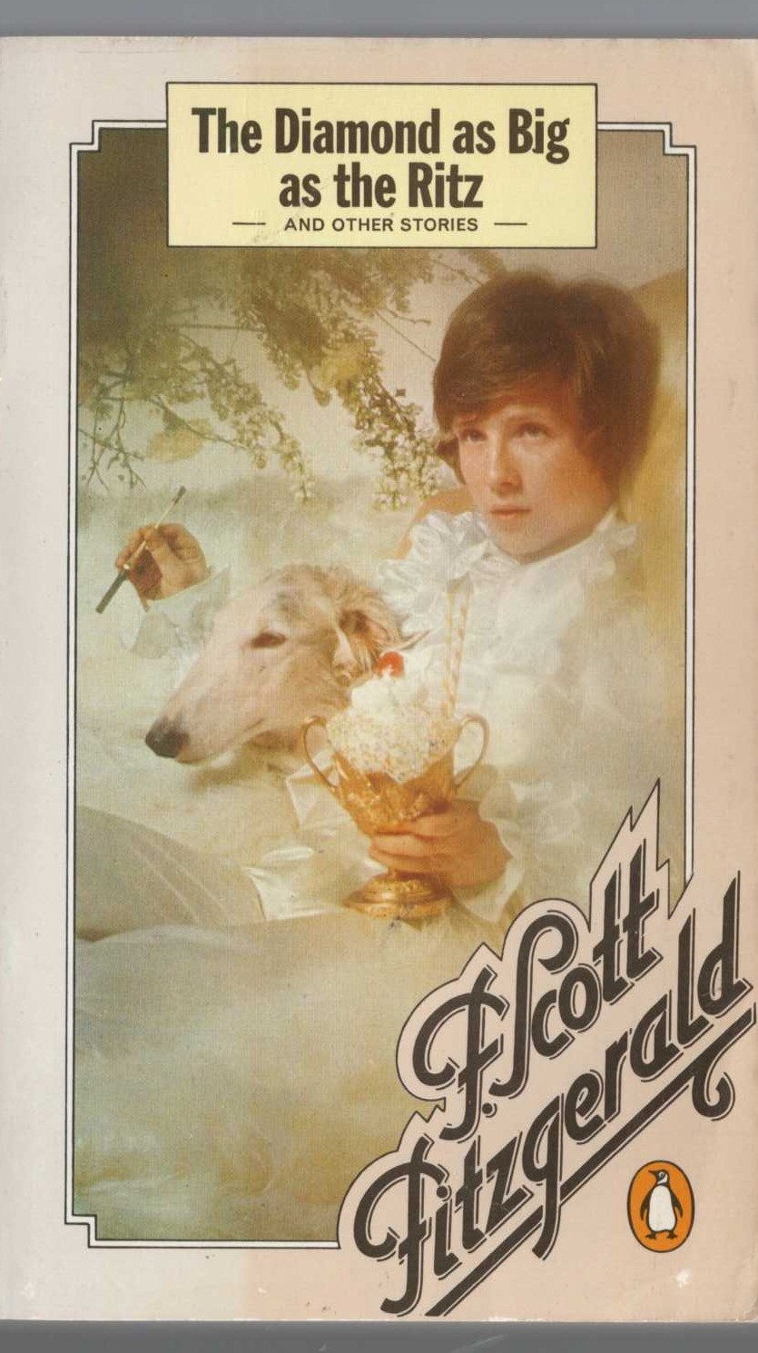 F.Scott Fitzgerald  THE DIAMOND AS BIG AS THE RITZ and other stories front book cover image