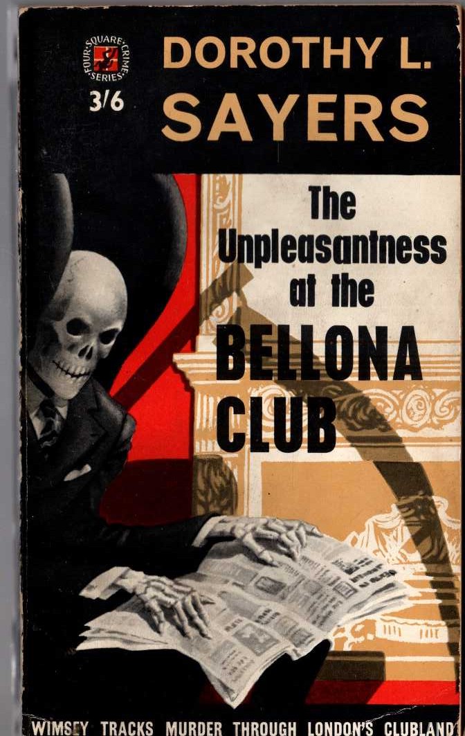 Dorothy L. Sayers  THE UNPLEASANTNESS AT THE BELLONA CLUB front book cover image