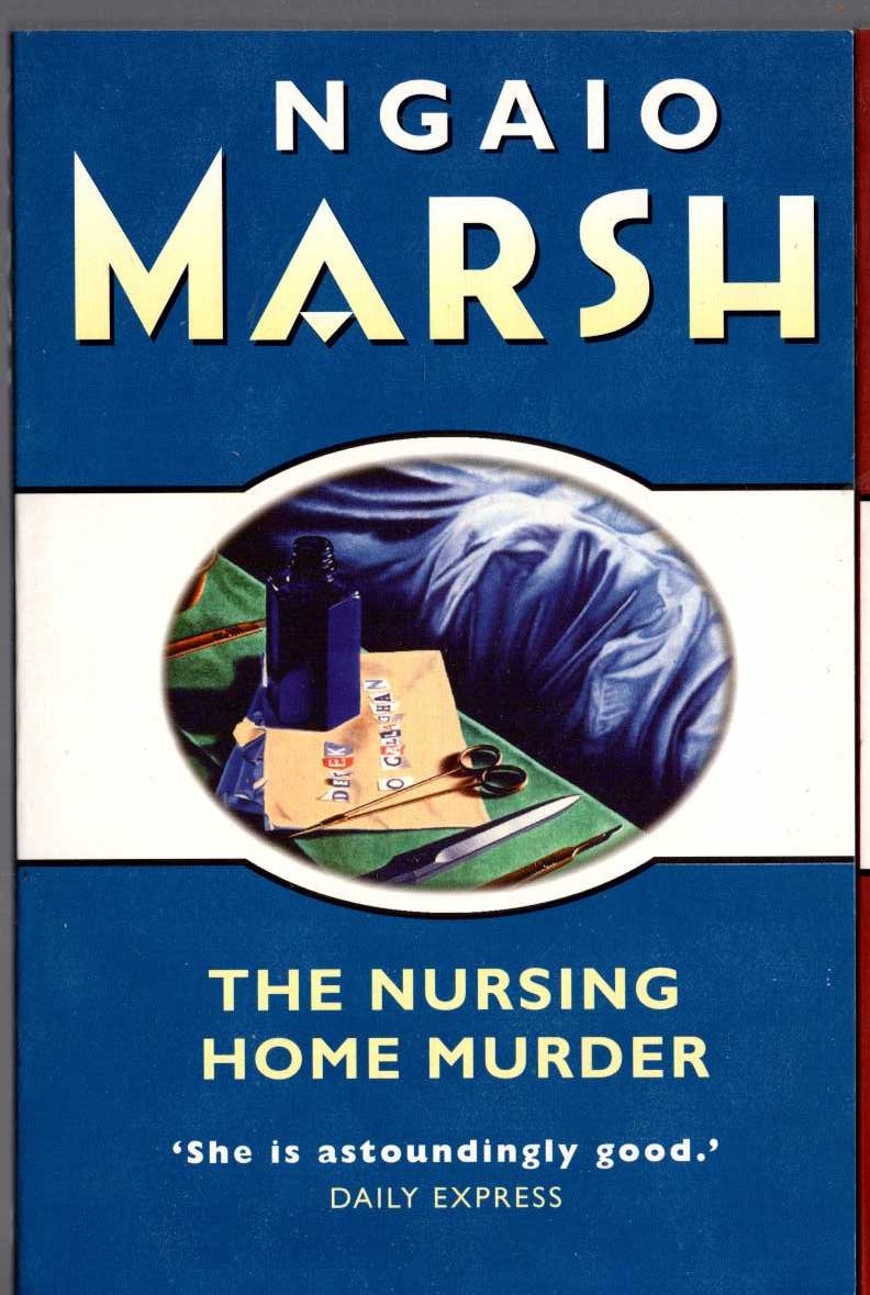 Ngaio Marsh  THE NURSING HOME MURDER front book cover image