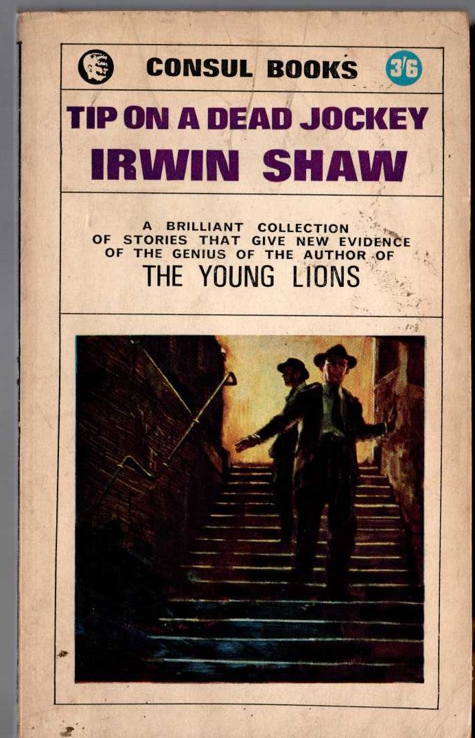 Irwin Shaw  TIP ON A DEAD JOCKEY front book cover image