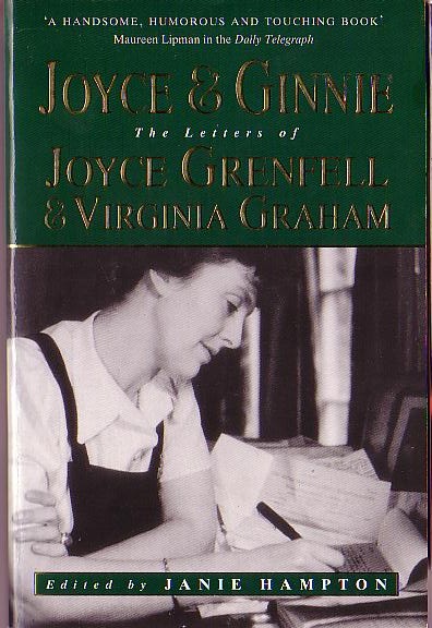 (Janie Hampton edits) JOYCE & GINNIE. The Letters of Joyce Grenfell & Virginia Graham front book cover image