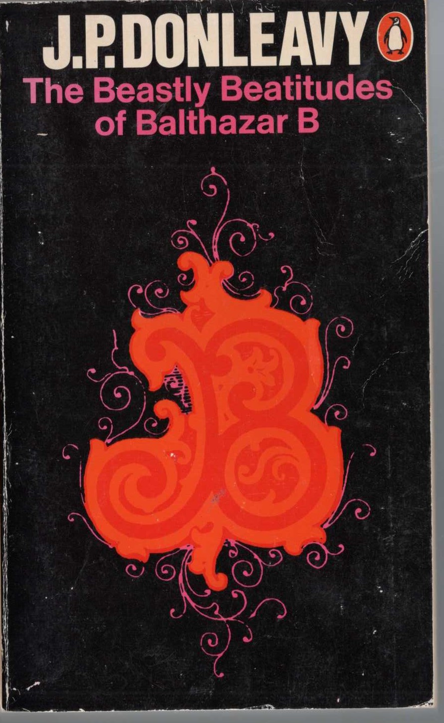 J.P. Donleavy  THE BEASTLY BEATITUDES OF BALTHAZAR B front book cover image