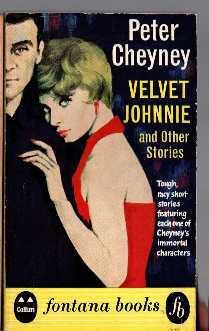 Peter Cheyney  VELVET JOHNNIE and Other Stories front book cover image