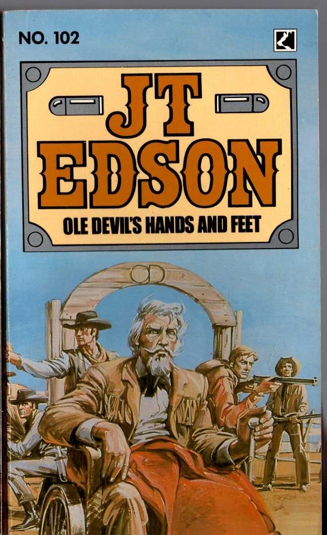 J.T. Edson  OLE DEVIL'S HANDS AND FEET front book cover image