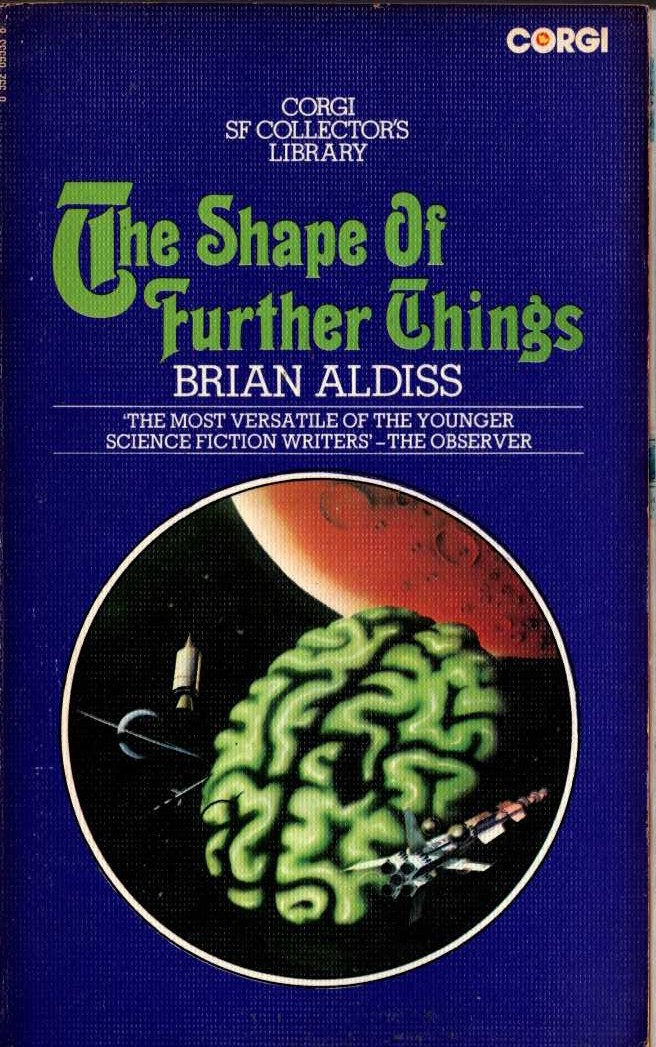 Brian Aldiss  THE SHAPE OF FURTHER THINGS front book cover image