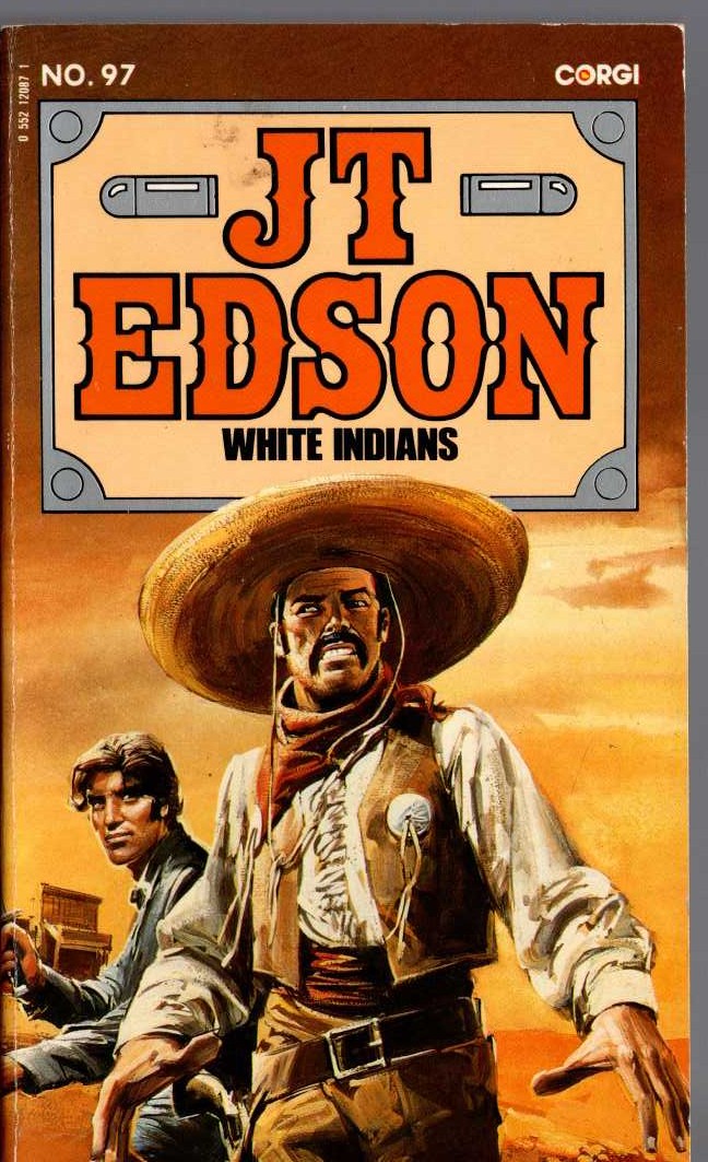 J.T. Edson  WHITE INDIANS front book cover image