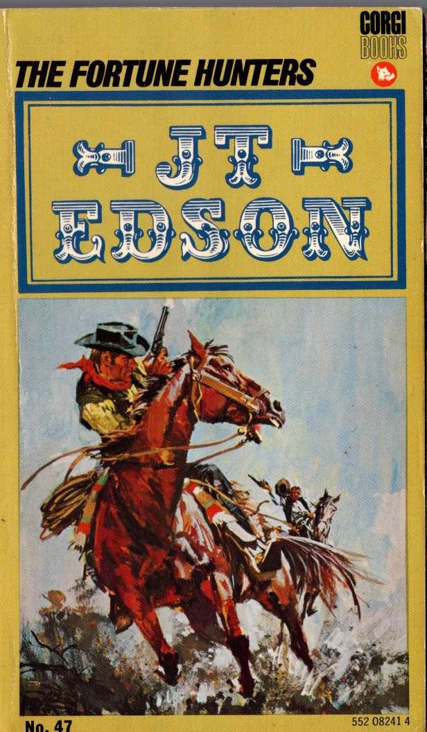 J.T. Edson  THE FORTUNE HUNTERS front book cover image