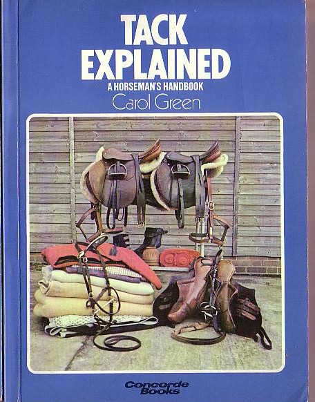 Carol Green  TACK EXPLAINED magnified rear book cover image