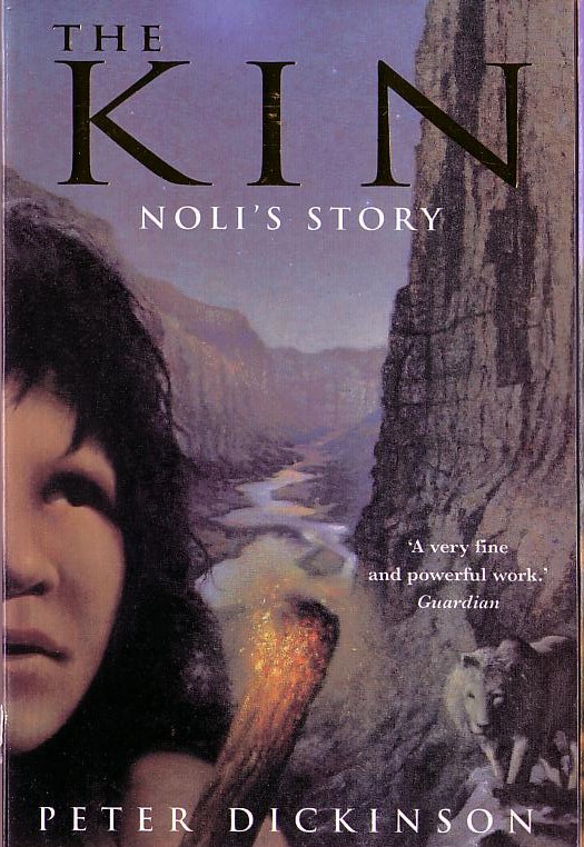 Peter Dickinson  THE KIN: NOLI'S STORY front book cover image