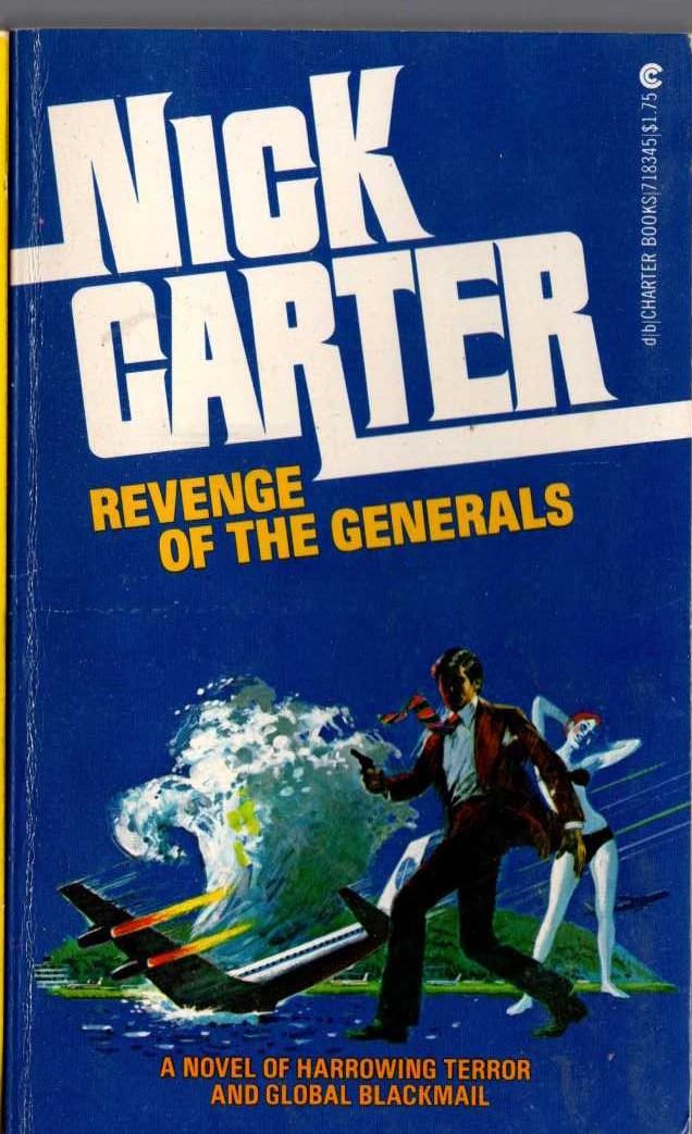 Nick Carter  REVENGE OF THE GENERALS front book cover image