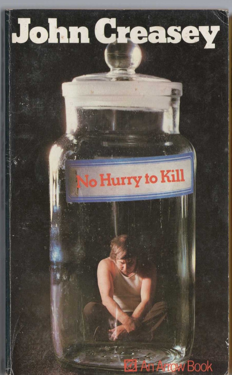 John Creasey  NO HURRY TO KILL front book cover image