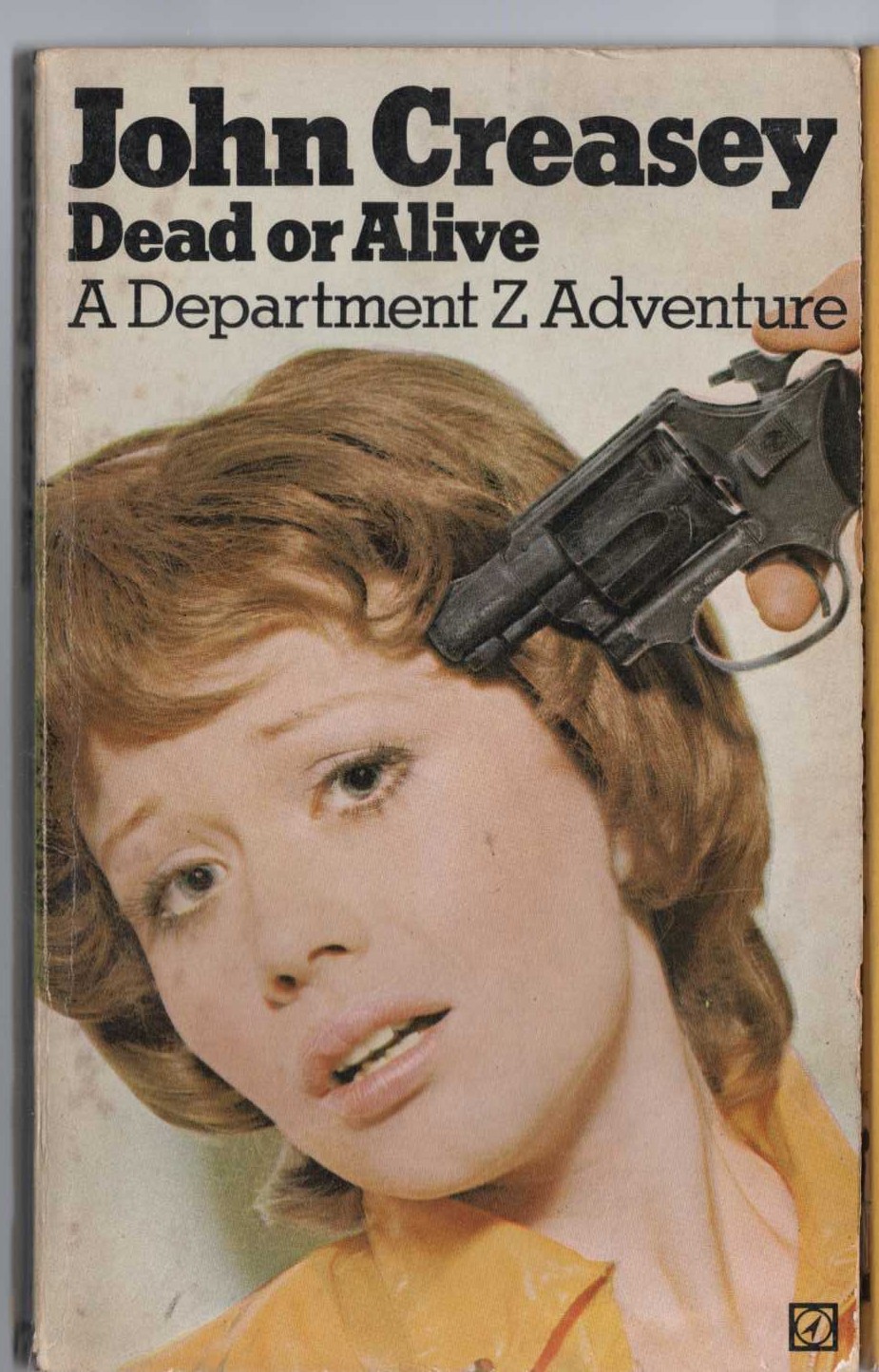 John Creasey  DEAD OR ALIVE (Department Z) front book cover image