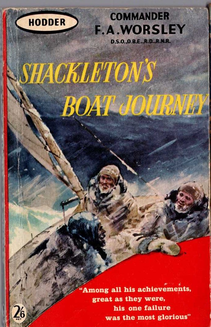 F.A. Worsley  SHACKLETON'S BOAT JOURNEY front book cover image