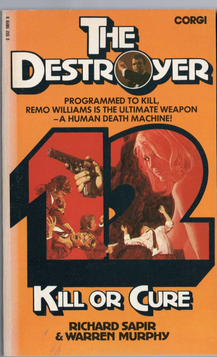 THE DESTROYER 12: KILL OR CURE front book cover image