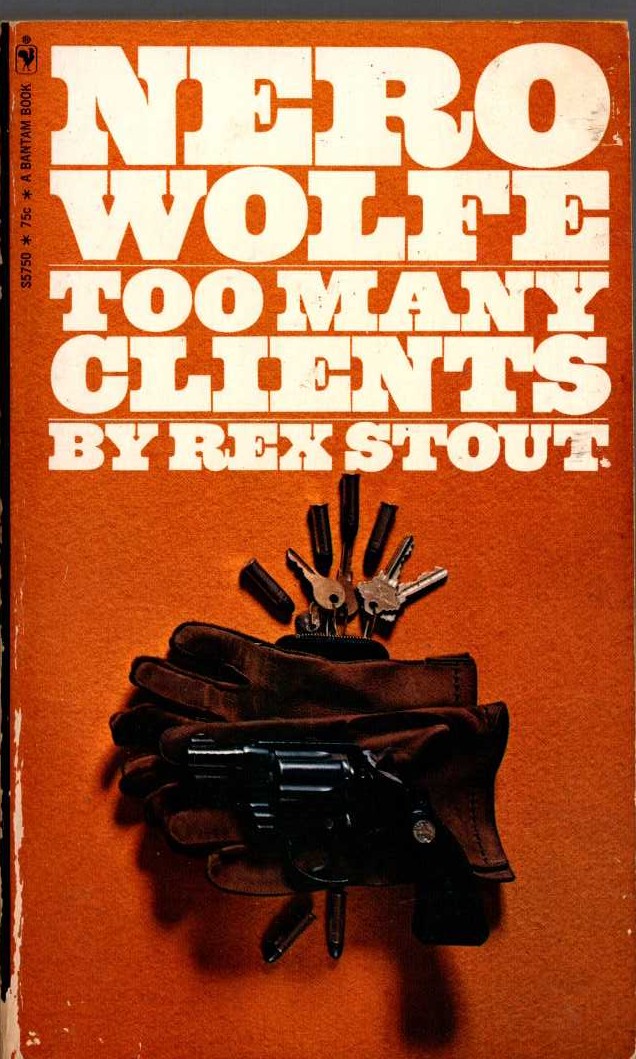 Rex Stout  TOO MANY CLIENTS front book cover image