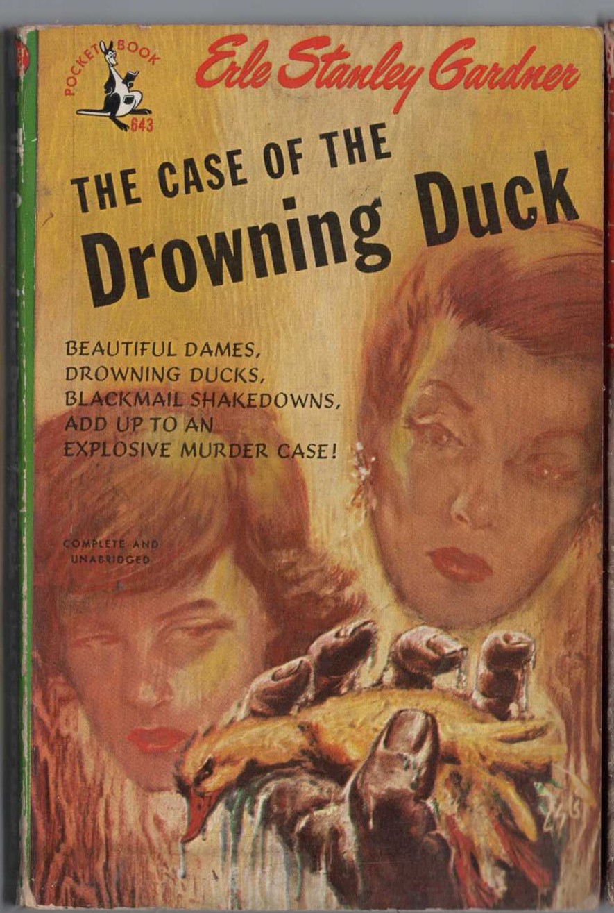 Erle Stanley Gardner  THE CASE OF THE DROWNING DUCK front book cover image