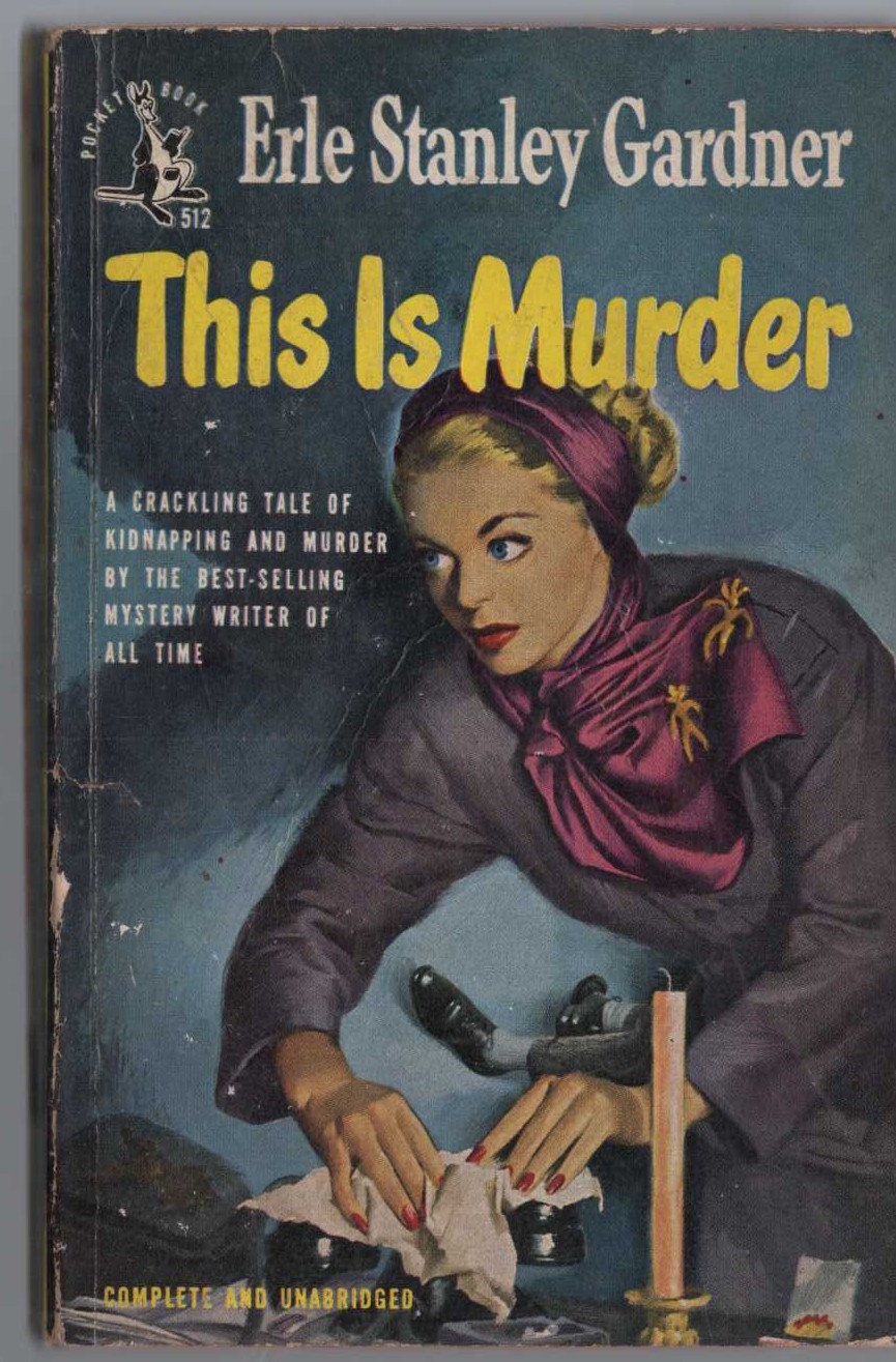 Erle Stanley Gardner  THIS IS MURDER front book cover image