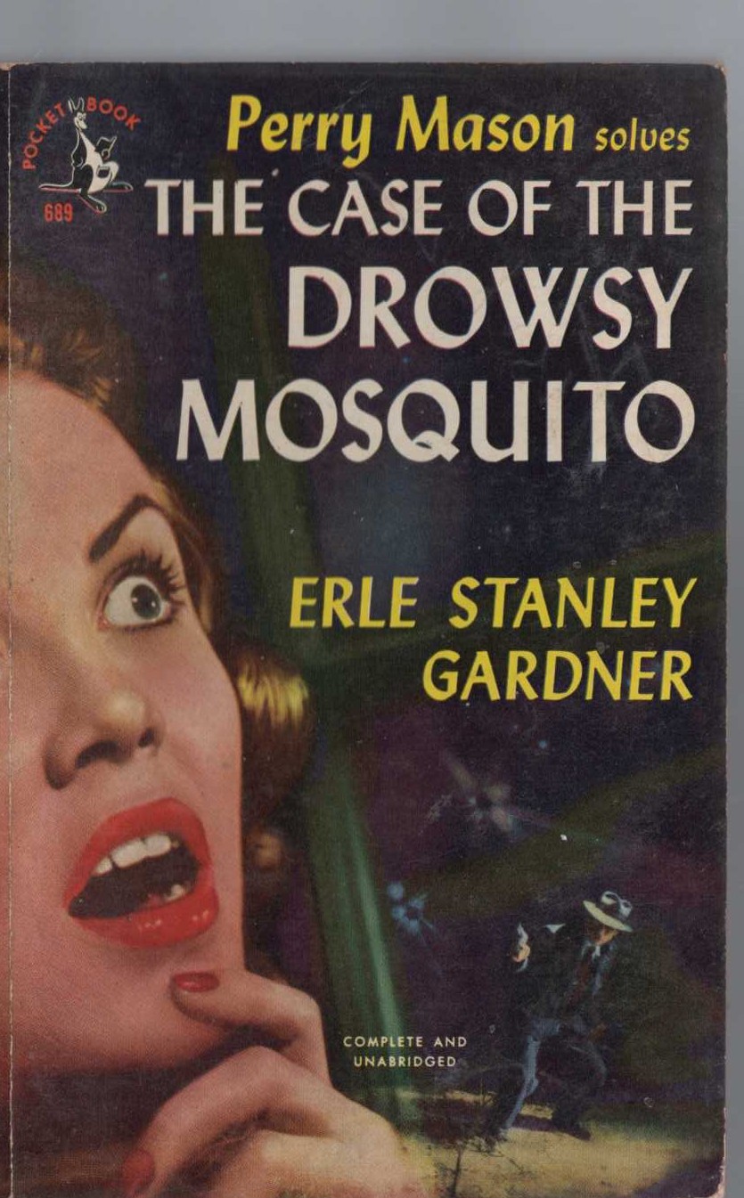 Erle Stanley Gardner  THE CASE OF THE DROWSY MOSQUITO front book cover image