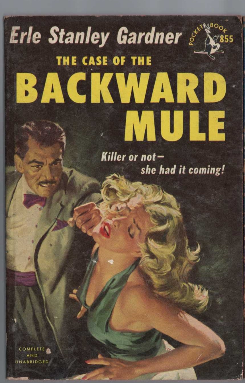 Erle Stanley Gardner  THE CASE OF THE BACKWARD MULE front book cover image