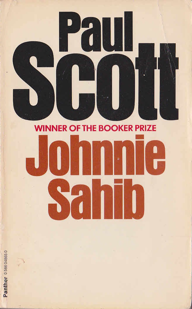 Paul Scott  JOHNNIE SAHIB front book cover image