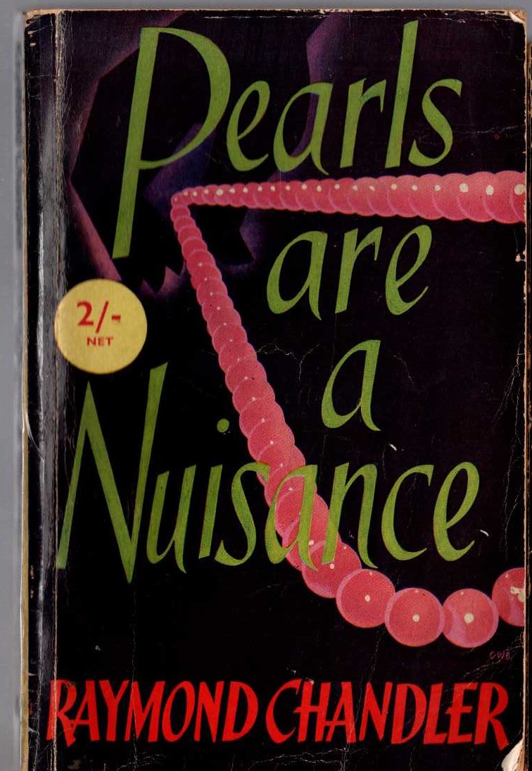 Raymond Chandler  PEARLES ARE A NUISANCE front book cover image