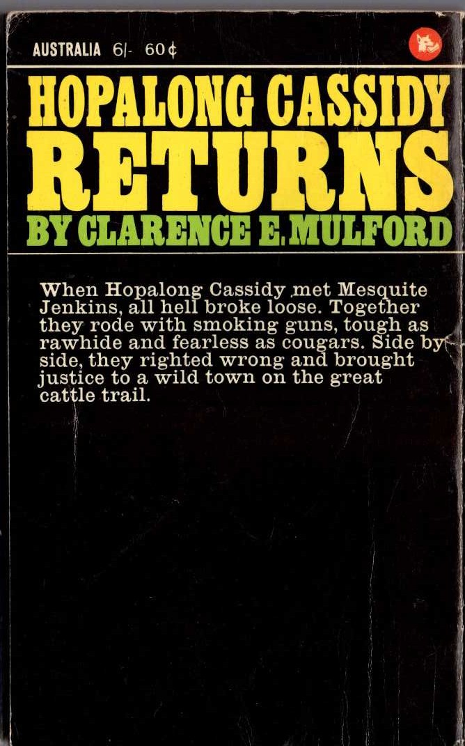 Clarence E. Mulford  HOPALONG CASSIDY RETURNS magnified rear book cover image