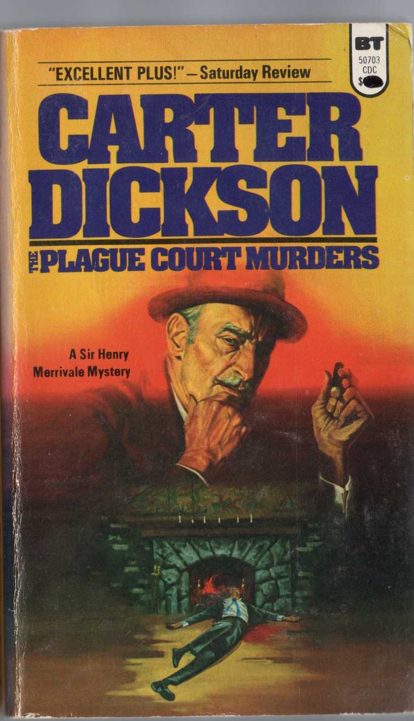 Carter Dickson  THE PLAGUE COURT MURDERS front book cover image