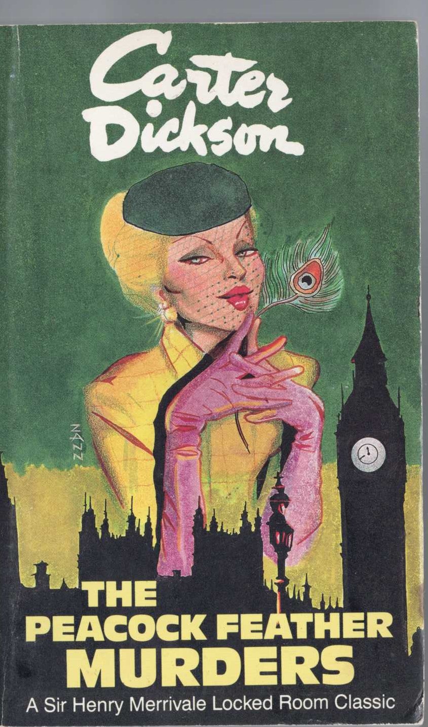 Carter Dickson  THE PEACOCK DEATHER MURDERS front book cover image
