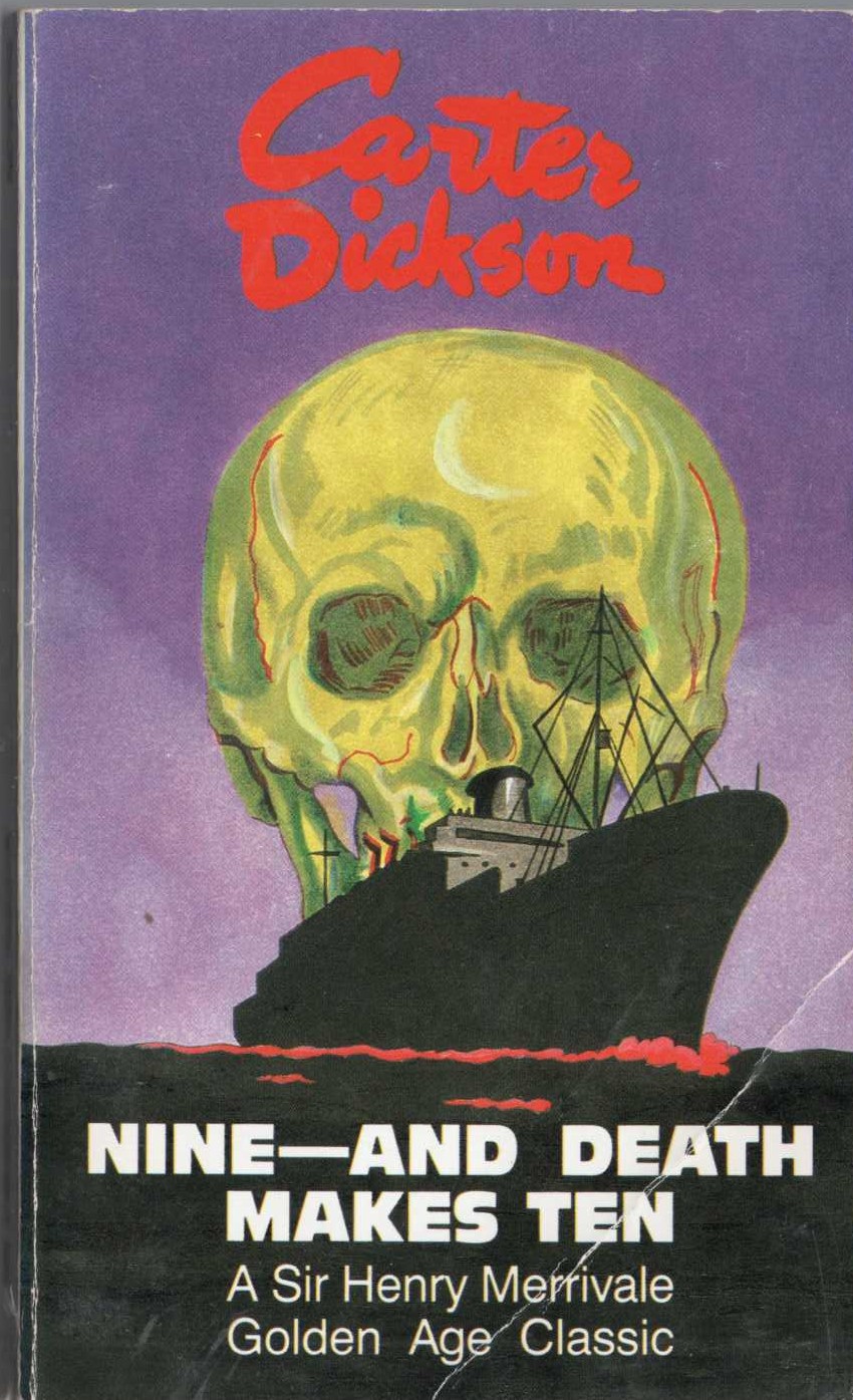 Carter Dickson  NINE - AND DEATH MAKES TEN front book cover image