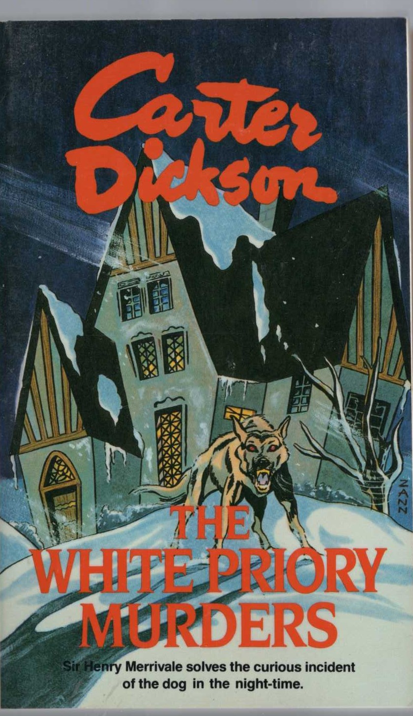 Carter Dickson  THE WHITE PRIORY MURDERS front book cover image