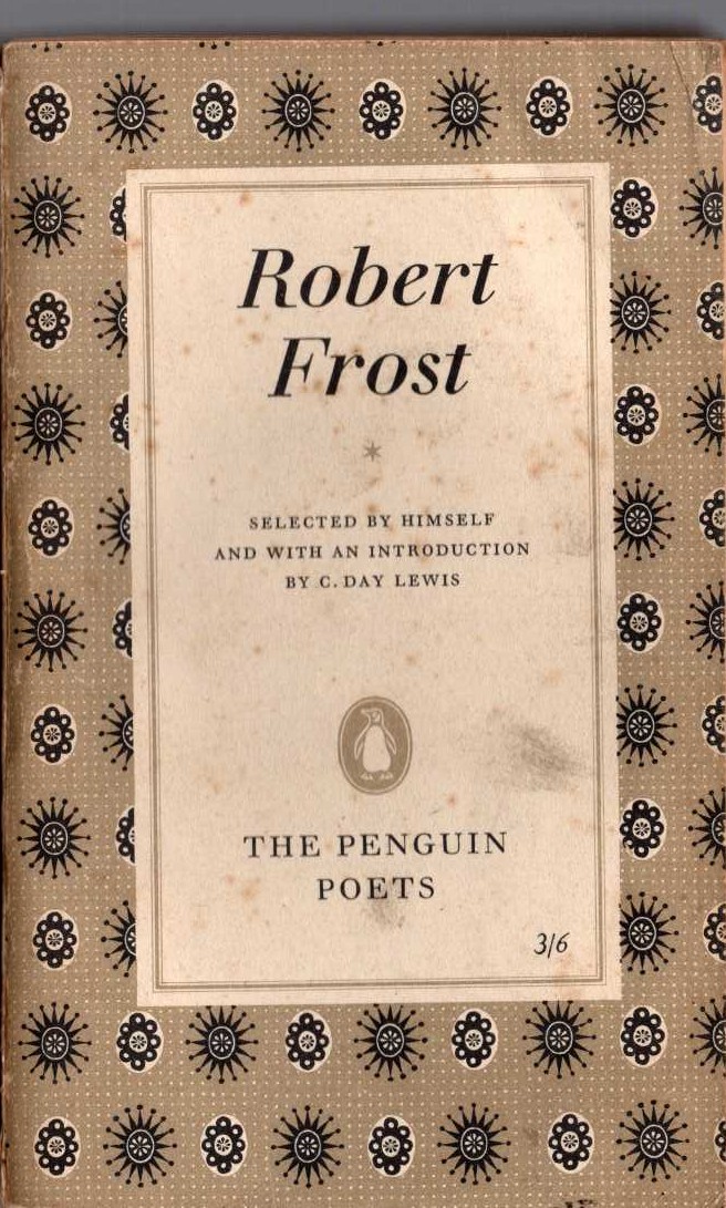 (C.D.Lewis selects and introduces) ROBERT FROST front book cover image