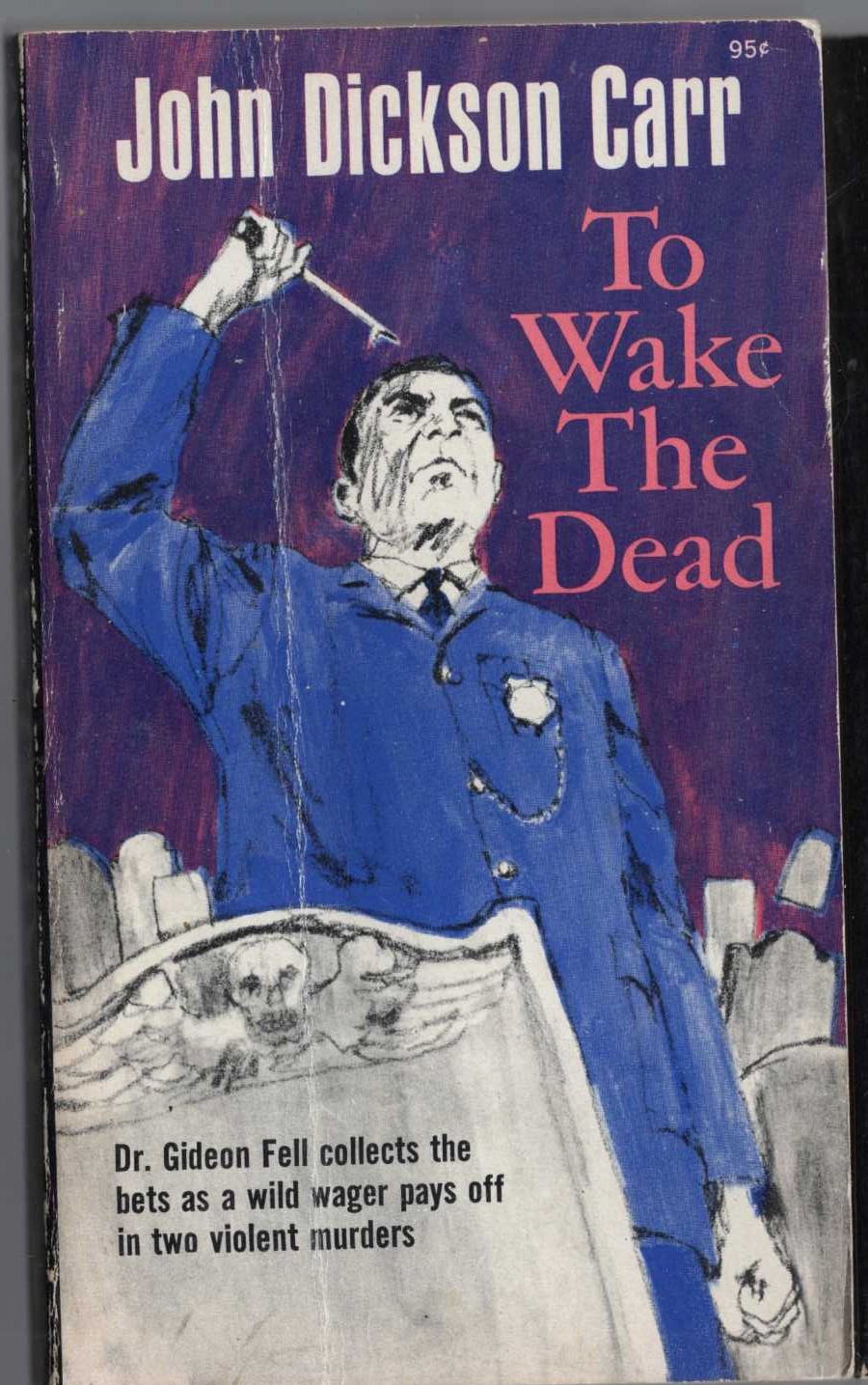 John Dickson Carr  TO WAKE THE DEAD front book cover image