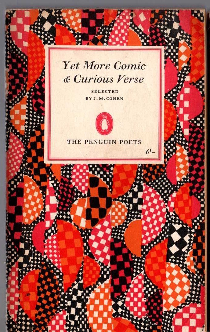 J.M. Cohen (selects) YET MORE COMIC & CURIOUS VERSE front book cover image