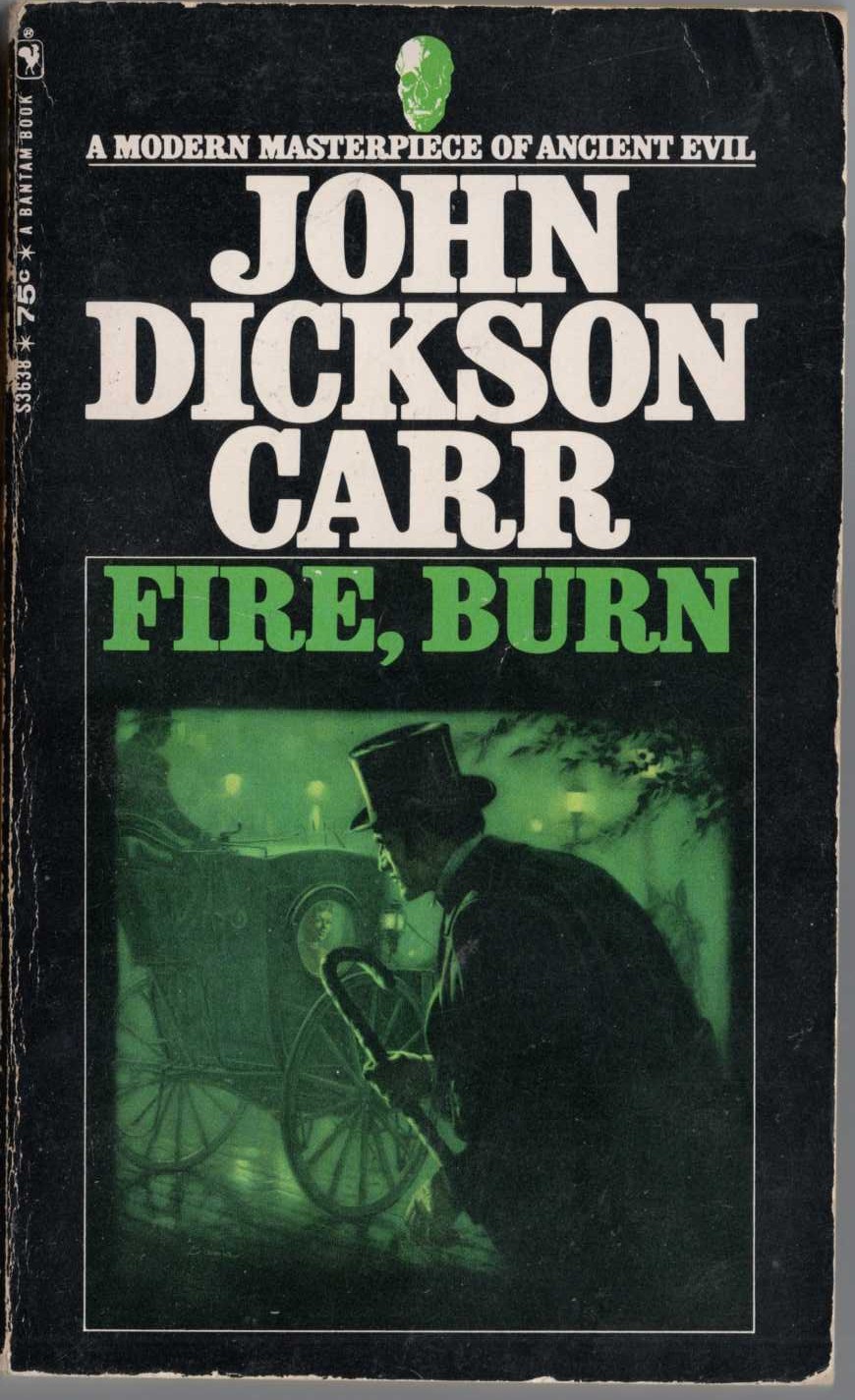 John Dickson Carr  FIRE, BURN front book cover image