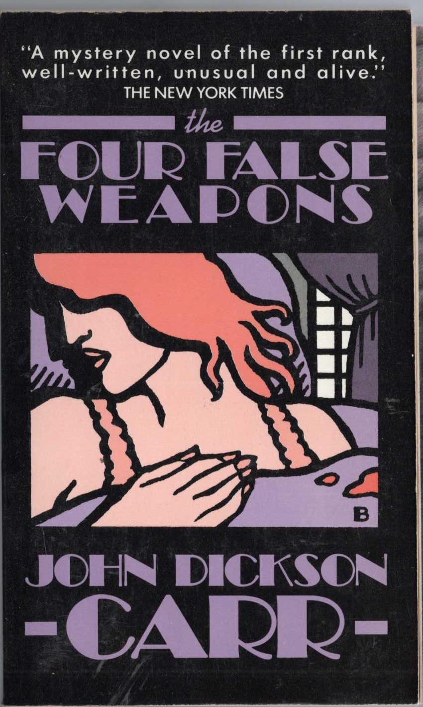 John Dickson Carr  THE FOUR FALSE WEAPONS front book cover image