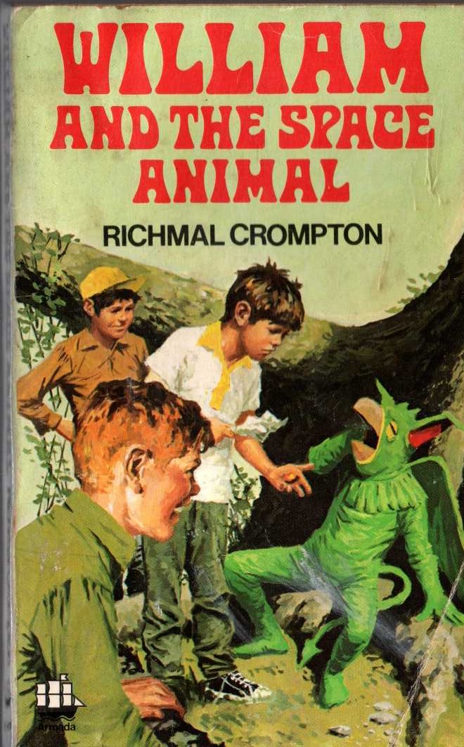Richmal Crompton  WILLIAM AND THE SPACE ANIMAL front book cover image