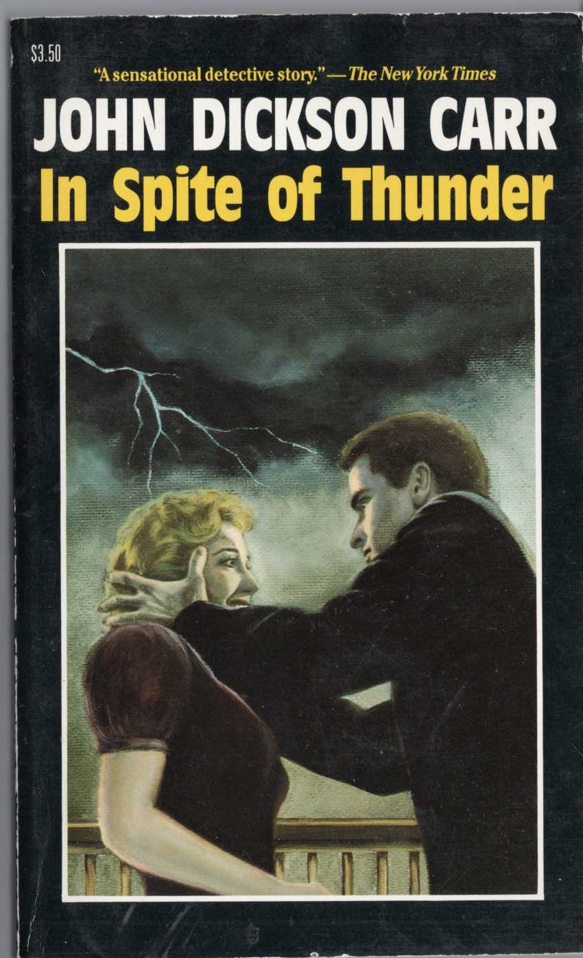 John Dickson Carr  IN SPITE OF THUNDER front book cover image