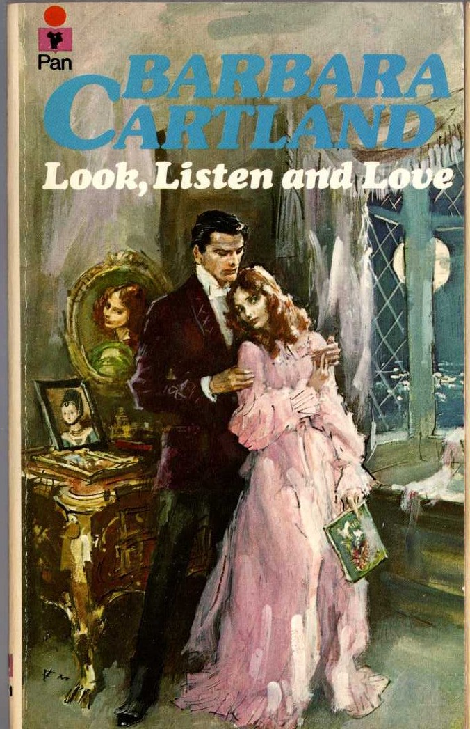 Barbara Cartland  LOOK, LISTEN AND LOVE front book cover image