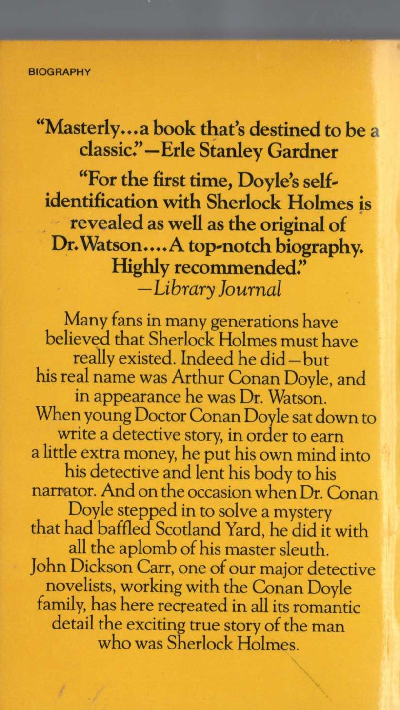 John Dickson Carr  THE LIFE OF SIR ARTHUR CONAN DOYLE. The Man Who Was Sherlock Holmes magnified rear book cover image