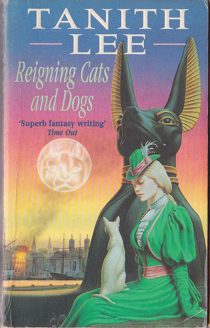 Tanith Lee  REIGNING CATS AND DOGS front book cover image