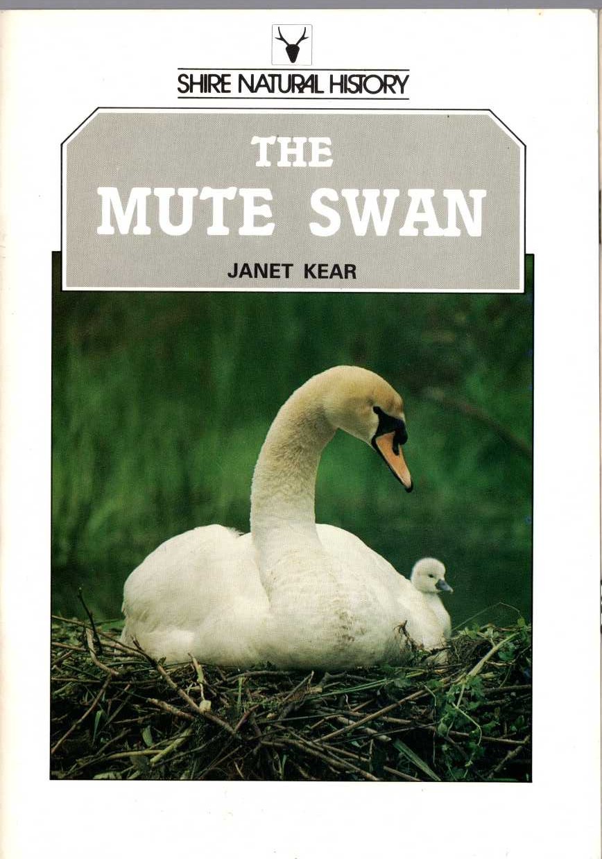 The MUTE SWAN by Janet Kear front book cover image
