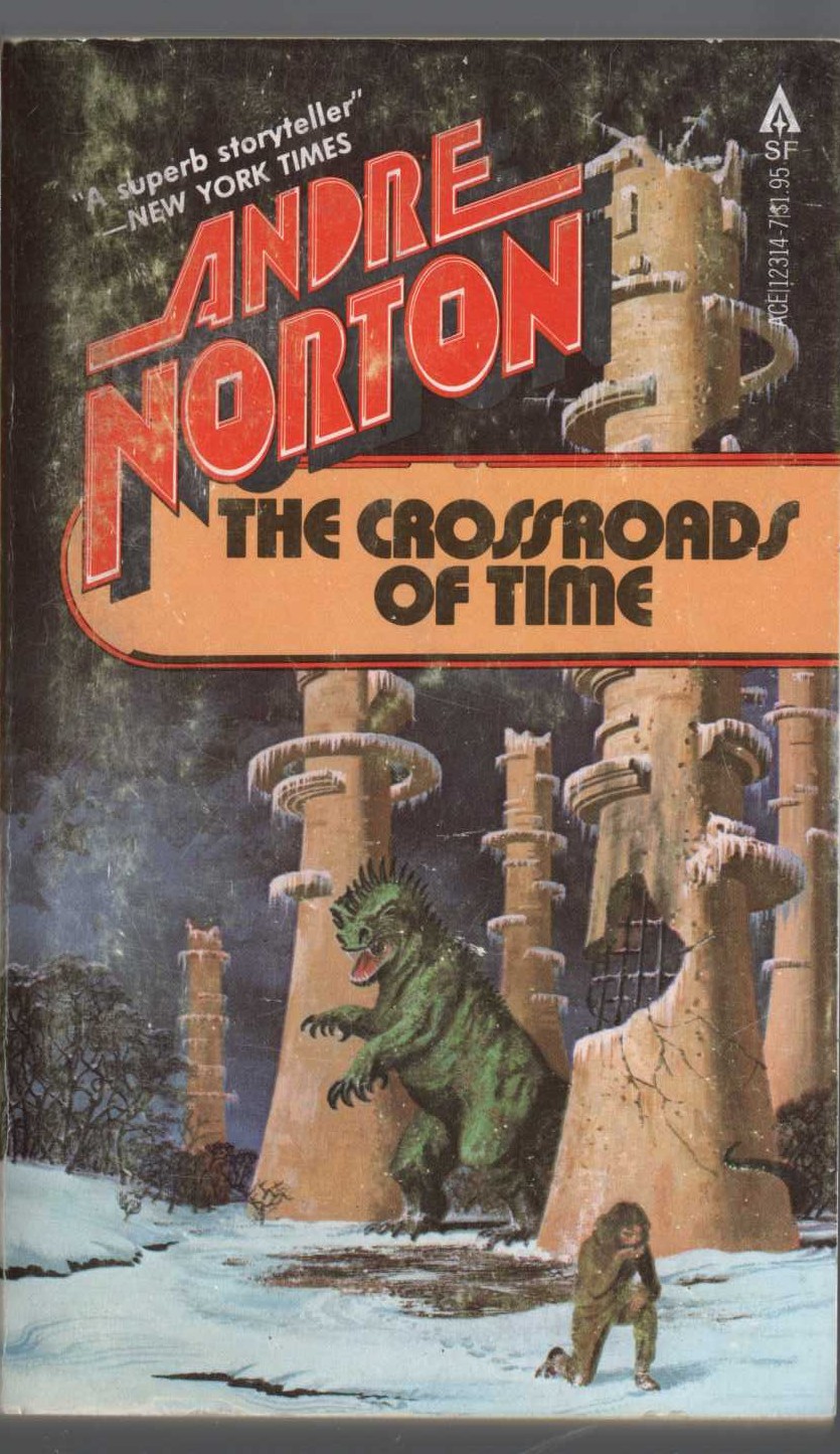 Andre Norton  THE CROSSROADS OF TIME front book cover image
