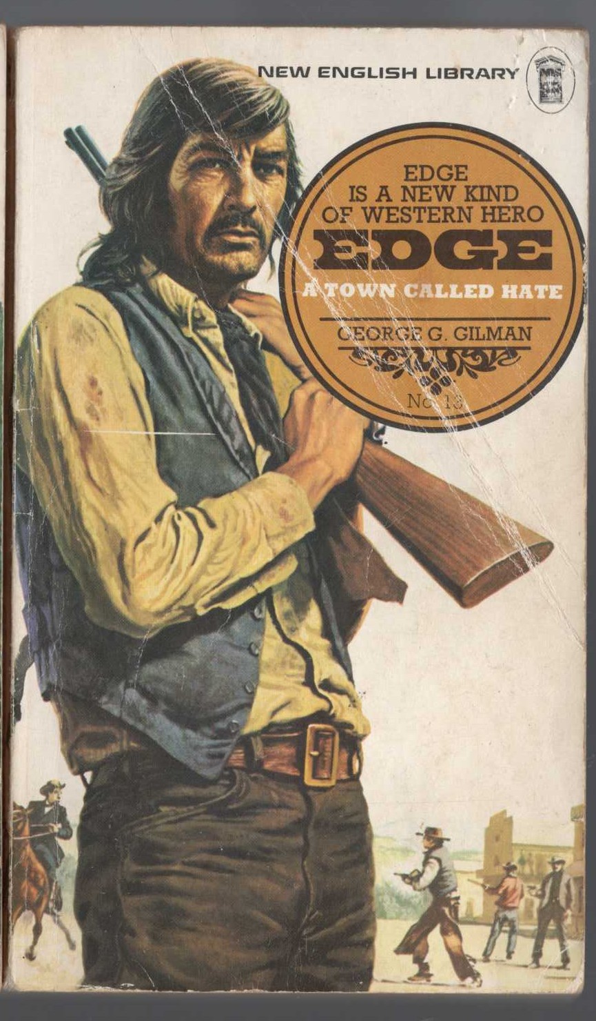 George G. Gilman  EDGE 13: A TOWN CALLED HATE front book cover image