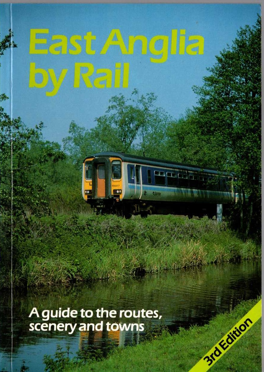 \ EAST ANGLIA BY RAIL Anonymous front book cover image