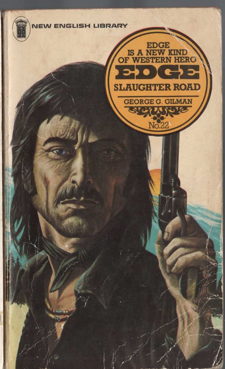George G. Gilman  EDGE 22: SLAUGHTER ROAD front book cover image