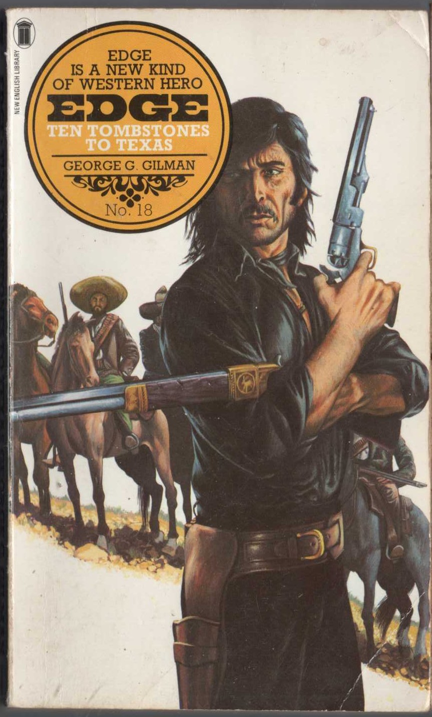 George G. Gilman  EDGE 18: TEN TOMBSTONES TO TEXAS front book cover image