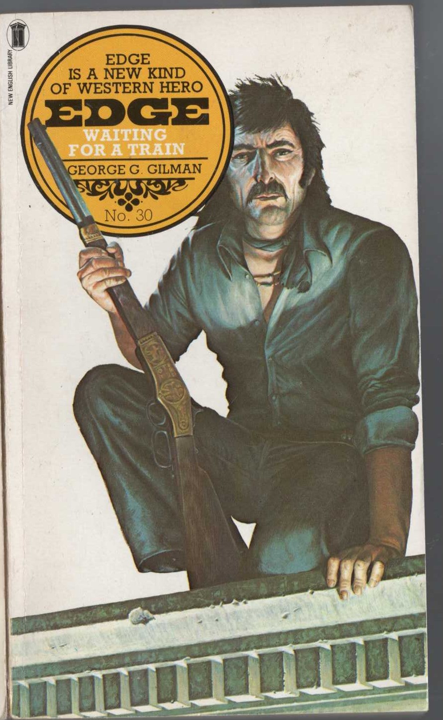 George G. Gilman  EDGE 30: WAITING FOR A TRAIN front book cover image