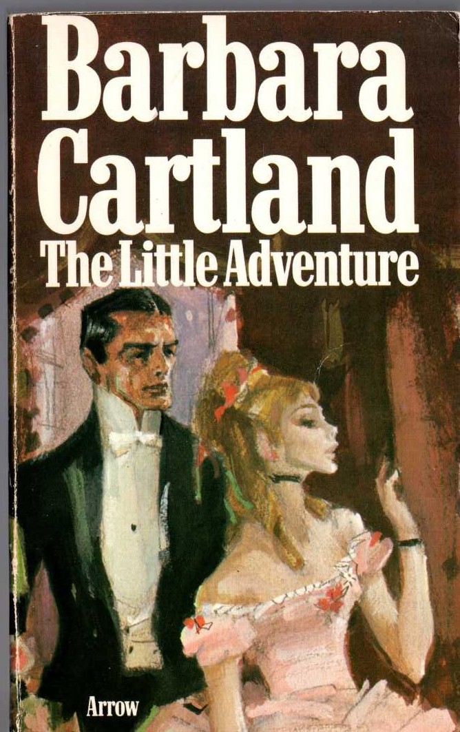 Barbara Cartland  THE LITTLE ADVENTURE front book cover image