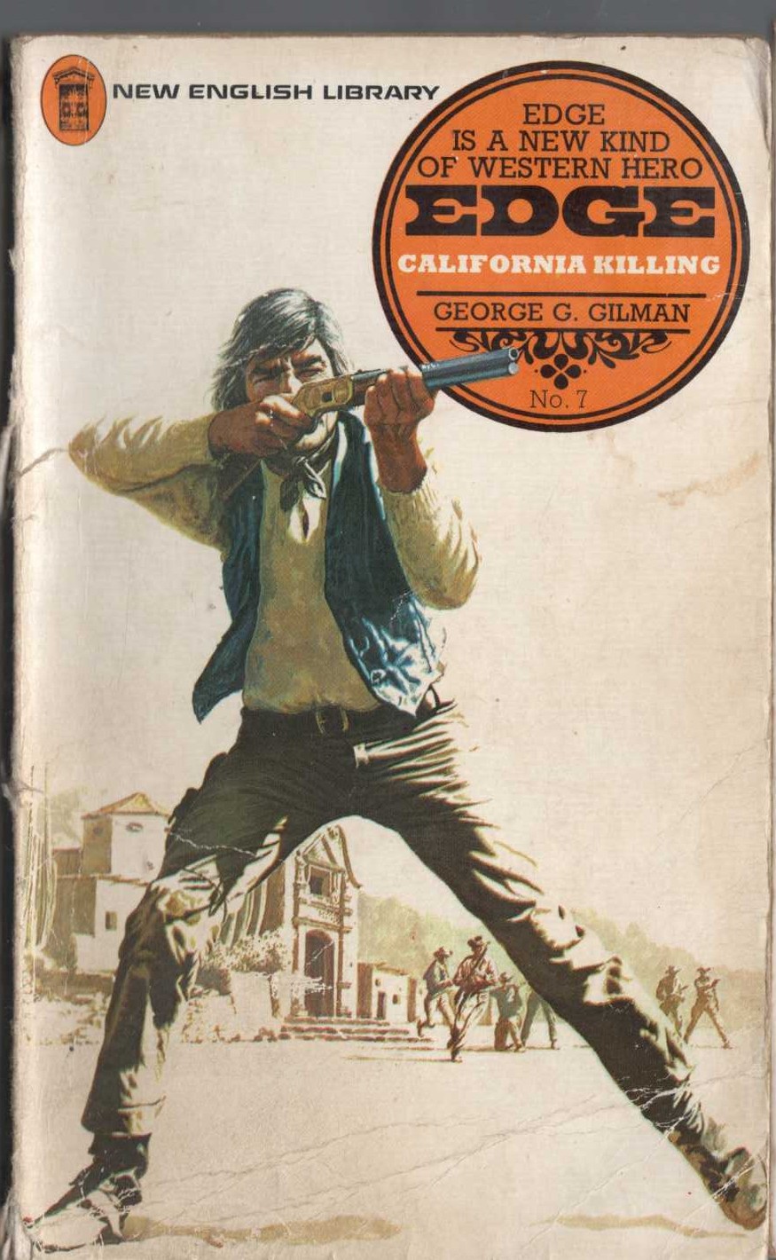 George G. Gilman  EDGE 7: CALIFORNIA KILLING front book cover image